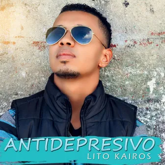 Antidepresivo by Lito Kairos