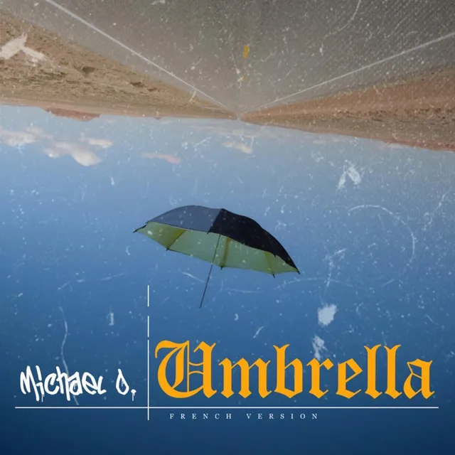 Umbrella (French version)