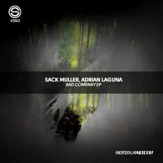 Bad Company EP by Sack Muller