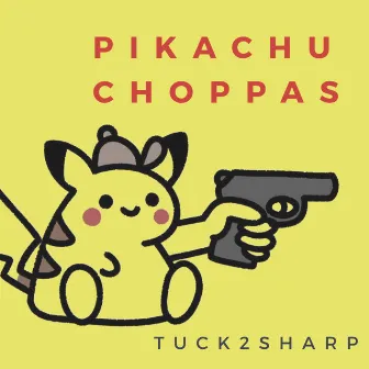 Pikachu Choppas by TUCK2SHARP