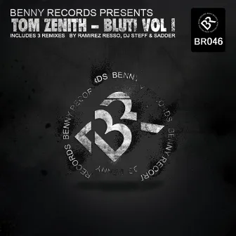 Bluti Vol 1 by Tom Zenith