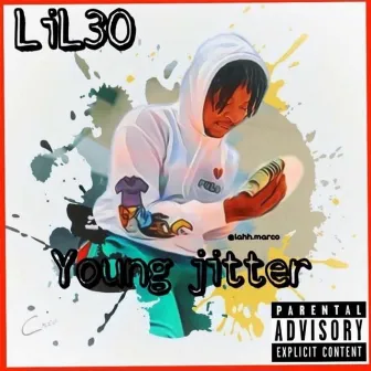 Young Jitter by LiL30