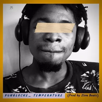 Temperature by Yung Locke