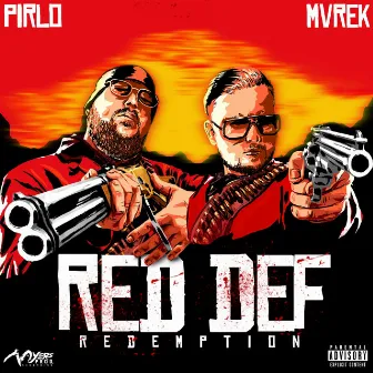 Red def redemption by MVREK