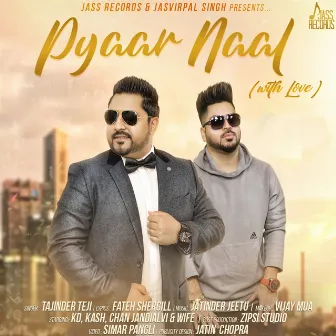 Pyaar Naal by Tajinder Teji