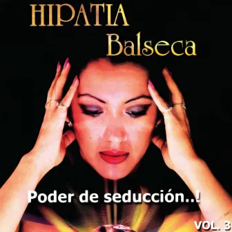 Poder de Seducción by Hipatia Balseca