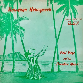 Hawaiian Honeymoon by Paul Page