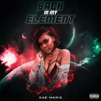 Back in My Element by Kae Marie