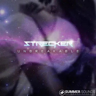 Unbreakable by Strecker