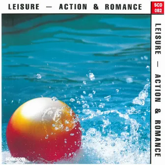 Leisure - Action & Romance by Kapono Beamer