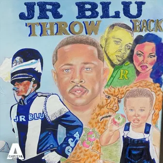 Throw Back by Jr Blu