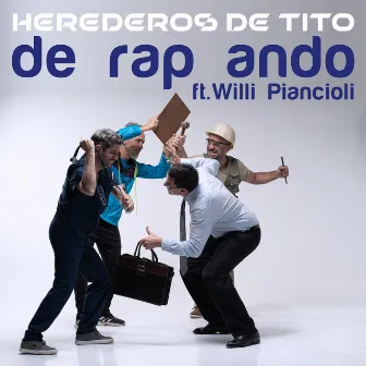 De Rap Ando by Willi Piancioli