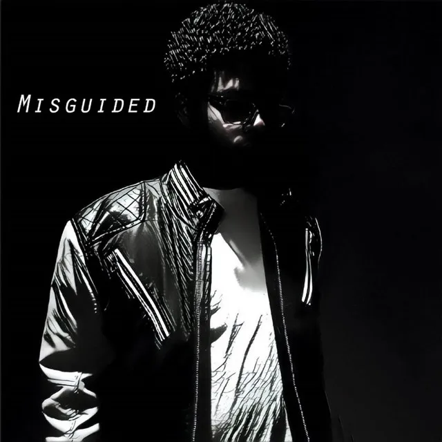 Misguided