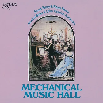 Mechanical Music Hall by Mechanical Musical Instruments