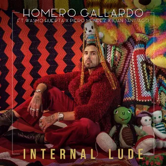 Internal Lude by Homero Gallardo