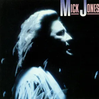 Mick Jones by Mick Jones