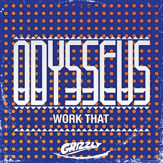 Work That by Odysseus