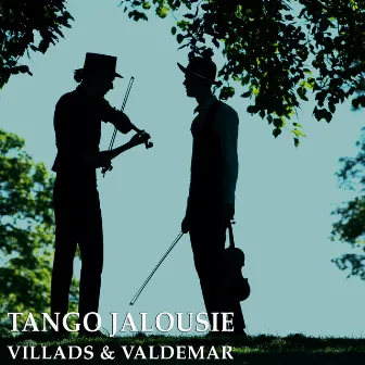 Tango Jalousie by Villads & Valdemar