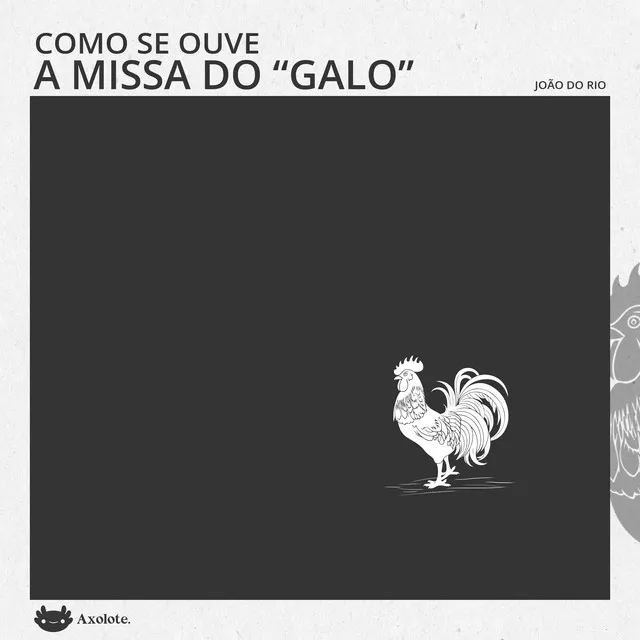 Capítulo 02 - Como se ouve a Missa do Galo