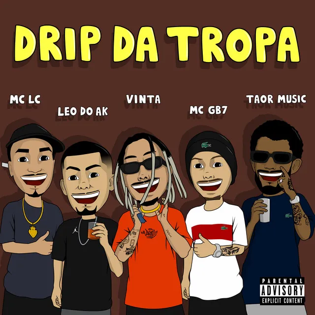 Drip da Tropa