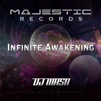 Infinite Awakening by DJ Masa