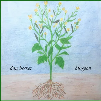 Burgeon by Dan Becker