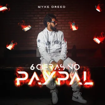 6 Cifras no PayPal by Myke Dreed