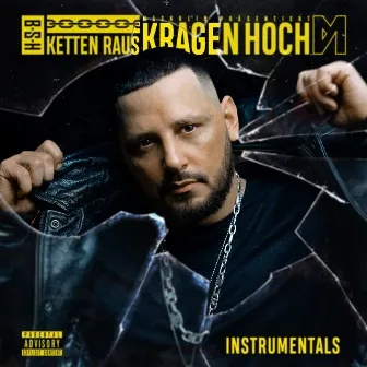 KETTEN RAUS KRAGEN HOCH (Instrumentals) by Bass Sultan Hengzt