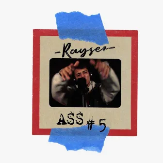 Rayser: A55 Session #05 by A55