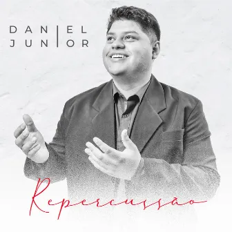 Repercussão by Daniel Junior