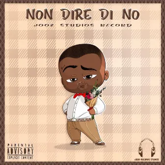 Non Dire No by JOO8