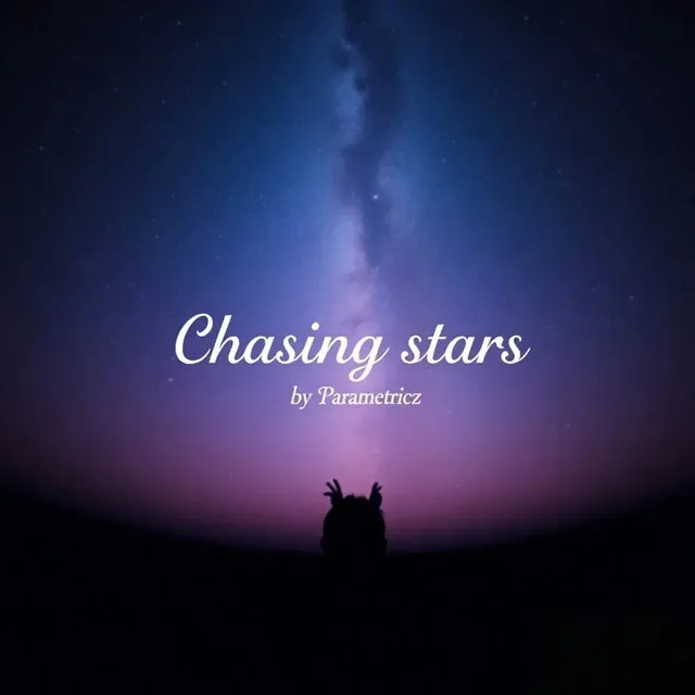 Chasing Stars