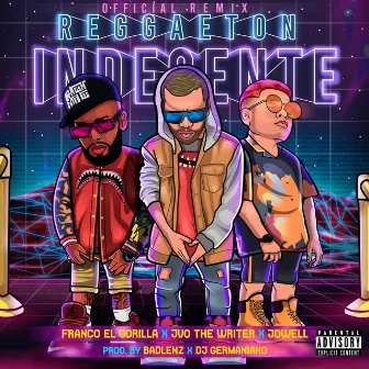 Reggaeton Indecente by Jowell