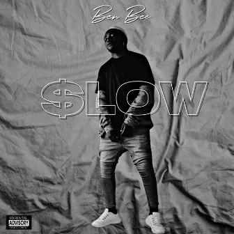 Slow (Remastered) by Ben Bee