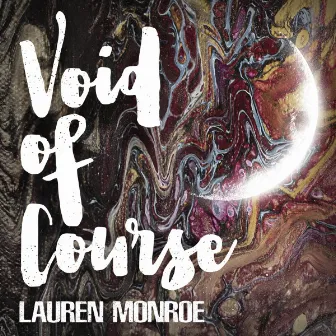 Void Of Course by Lauren Monroe