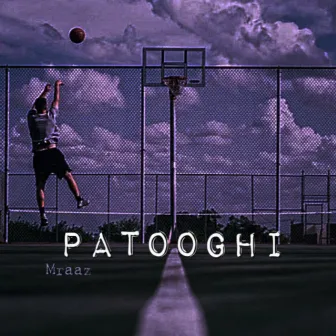 Patooghi by Mraaz