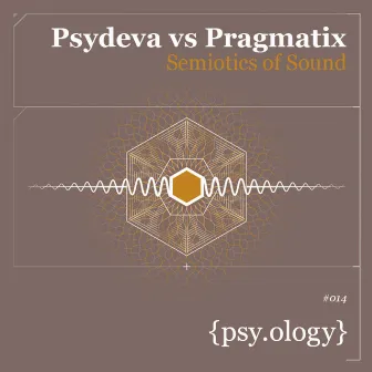 Semiotics of Sound by Psydeva