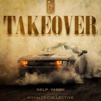 TAKEOVER by DELP