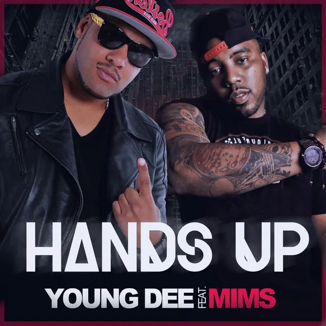 Hands up (feat. Mims)