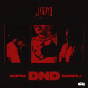 DND by Jiggy D