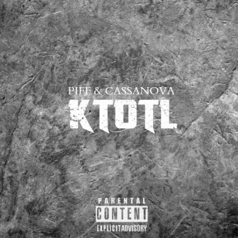 #KTOTL - Single by Piff