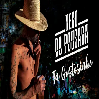 Ta Gostozin by Mc Nego do Pousada