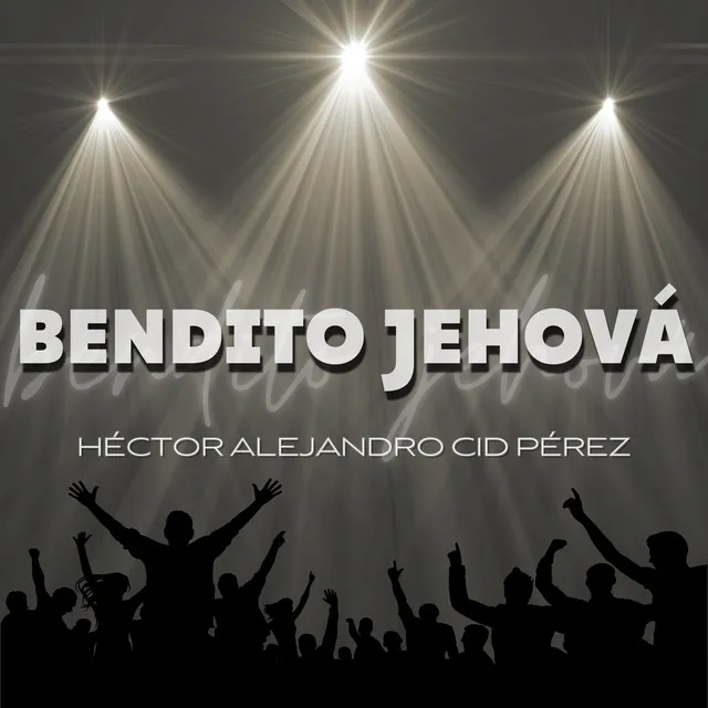 Bendito Jehová