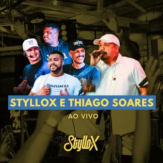 Amor Nao Tem Culpa / Joguei a Toalha / Sem Perceber / Tira Ela de Mim / Pelúcia / Tudo ou Nada (Ao Vivo) by Styllo X