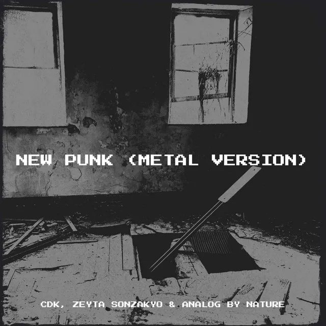 New Punk (Metal Version)