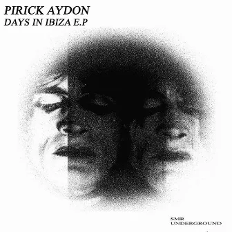 Days In Ibiza E.P by Pirick Aydon