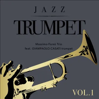 Jazz Trumpet, Vol. 1 by Giampaolo Casati