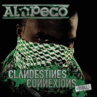 Clandestines connexions, vol. 1 by Al Peco