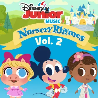 Disney Junior Music: Nursery Rhymes Vol. 2 by Rob Cantor