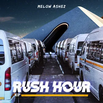 Rush Hour by Melow Ashez